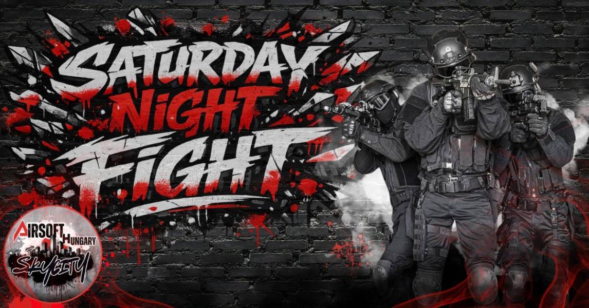 Airsoft Hungary SkyCity - Saturday Night Fight
